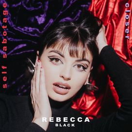 Self Sabotage / Closer - 2020 • Single/EP
