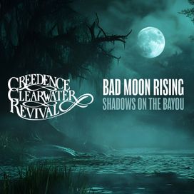 Bad Moon Rising: Shadows On The Bayou - 2024 • Álbum