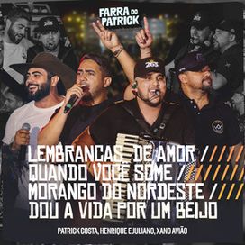 Lembranças de Amor / Quando Você Some / Morango do Nordeste / Dou A Vida Por Um Beijo - 2026 • Sencillo/EP