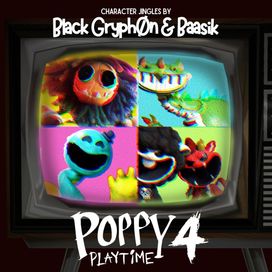 Poppy Playtime Ch. 4 Character Jingles - 2025 • Single/EP