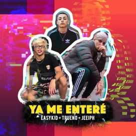 Ya Me Entere - 2018 • Single/EP