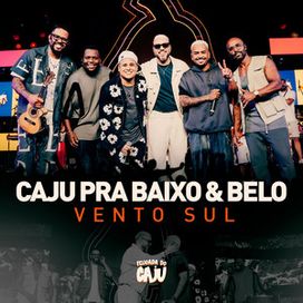 Vento Sul (part. Belo) (Ao Vivo) - 2024 • Single/EP