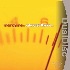 Almost There - DualDisc - 2005 • Álbum