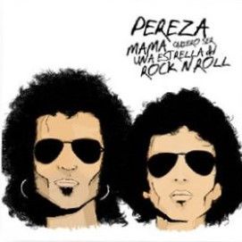 Mamá, Voy A Ser Una Rock 'N' Roll Star - 2008 • Single/EP