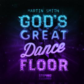God's Great Dance Floor Step 02 - 2013 • Álbum