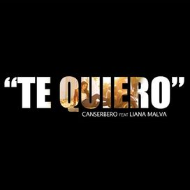 Te Quiero (part. Liana Malva) - 2016 • Sencillo/EP