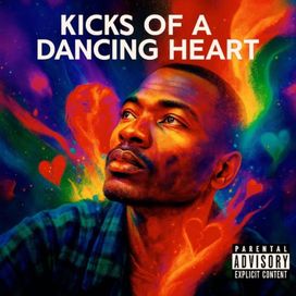 Kicks of a Dancing Heart - 2025 • Sencillo/EP