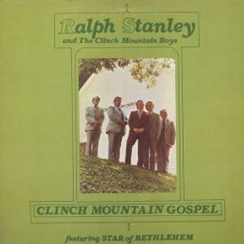 Clinch Mountain Gospel - 1977 • Álbum