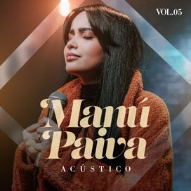 Manú Paiva - Acústico Volume 5 - 2023 • Single/EP