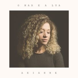 O Mar e a Lua - 2017 • Single/EP