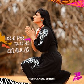 Orai Por Todas As Crianças - 2023 • Sencillo/EP