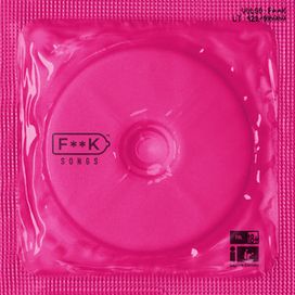 F**K SONGS - 2024 • Álbum