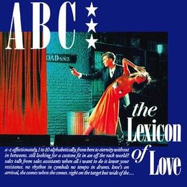 The Lexicon Of Love - 1982 • Álbum