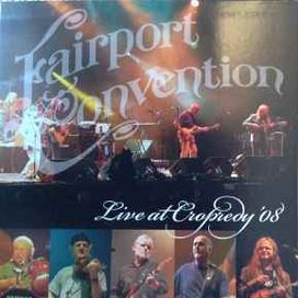 Live At Cropredy '08 - 2008 • Álbum