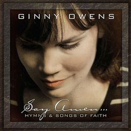 Say Amen... Hymns &amp; Songs Of Faith - 2009 • Álbum