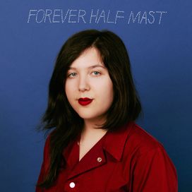 Forever Half Mast - 2019 • Single/EP