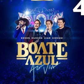 Boate Azul 4 (Ao Vivo) (part. Gian &amp; Giovani) - 2022 • Álbum