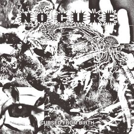 Cursed From Birth - No Cure