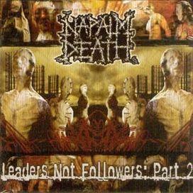 Leaders Not Followers: Part 2 - 2004 • Álbum