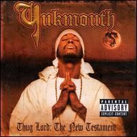 Thug Lord: The New Testament - 2001 • Álbum