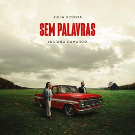 Sem Palavras (part. Luciano) - 2024 • Single/EP