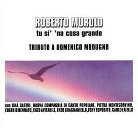 Tu Si' 'Na Cosa Grande - Tributo A Domenico Modugno - 1994 • Álbum