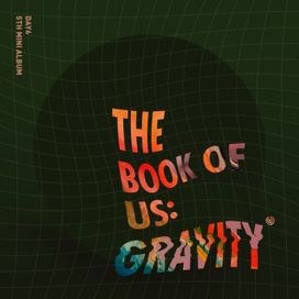 The Book of Us: Gravity - 2019 • Álbum