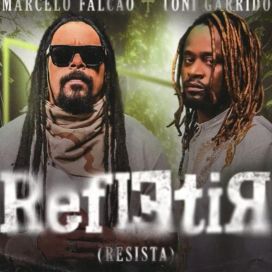 Refletir (Resista) (part. Toni Garrido) - 2023 • Single/EP