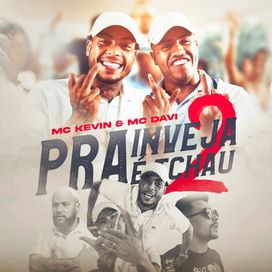 Pra Inveja É Tchau 2 - 2020 • Single/EP