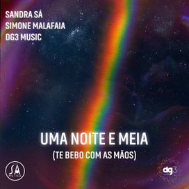 Uma Noite e Meia (Te Bebo Com As Mãos) - 2025 • Single/EP