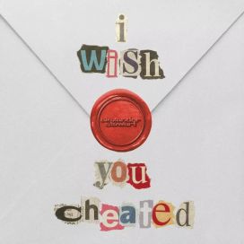 i wish you cheated - 2023 • Sencillo/EP