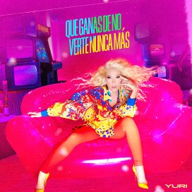 Que Ganas de No Verte Nunca Más - 2026 • Single/EP