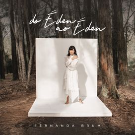 Do Éden ao Éden - 2021 • Álbum