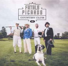 Fatals Picards Country Club - 2016 • Álbum