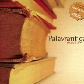 Palavrantiga vol.1 - 2008 • Álbum