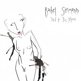 Tied To The Moon - Rachel Sermanni