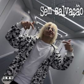 Sem Salvação - 2025 • Single/EP