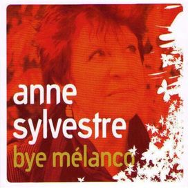 Bye Mélanco - 2007 • Álbum