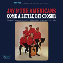 Come a Little Bit Closer - 1964 • Álbum