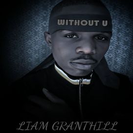 Without U - Liam Granthill