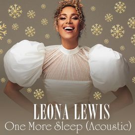 One More Sleep (Acoustic) - 2020 • Single/EP