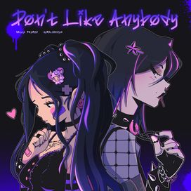 Don't Like Anybody - 2024 • Single/EP