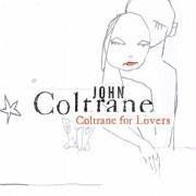Coltrane for Lovers - 2001 • Álbum