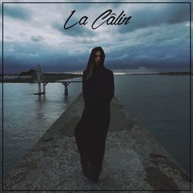 La Câlin - 2018 • Single/EP