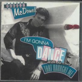I'm Gonna Dance With The Ones That Brought Me - 2014 • Álbum