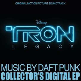 Tron: Legacy (Collector's Digital EP) - 2011 • Single/EP