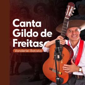 Canta Gildo de Freitas  - 2023 • Single/EP