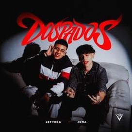 DOSPADOS (part. Jey Tega) - 2025 • Sencillo/EP