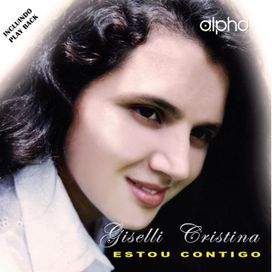 Estou Contigo - 2007 • Álbum