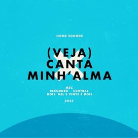 Veja (Canta Minh' Alma) (acústico) (part. Henrique Rocha e Ana Paula Rocha) - 2023 • Sencillo/EP